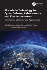 Blockchain Technology for Cyber Defense, Cybersecurity, and Countermeasures