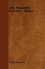 One Thousand Exercises - Book I