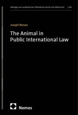 The Animal in Public International Law