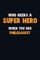 Who Need A SUPER HERO, When You Are Philologist