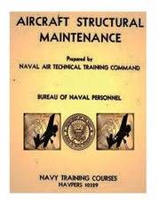 Aircraft Structural Maintenance, NAVPERS 10329 by