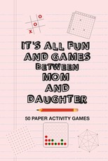It's All Fun And Games Between Mom And Daughter
