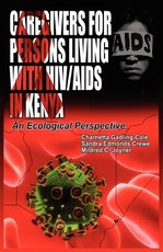 Caregivers of Persons Living with Hiv/AIDS in Kenya