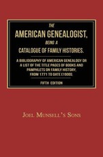 The American Genealogist, Being a Catalogue of Family Histories