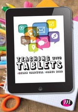 Caldwell, H: Teaching with Tablets