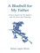 A Bluebell for My Father: A Son's Search for His Father's and His Own Life's Meaning