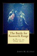 The Battle for Bosworth Range