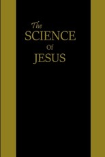 The Science of Jesus