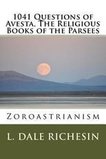 1041 Questions of Avesta, The Religious Books of the Parsees
