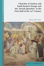 Churches in Eastern and South-Eastern Europe and the "Jewish Question" in the First Half of the 20th Century