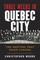 The History of Canada Series: Three Weeks in Quebec City