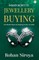Insider Secrets To Jewellery Buying