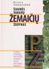 Šiaurės vakarų žemaičių žodynas (II tomas)