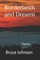 Borderlands and Dreams