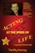 Acting at the Speed of Life