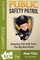 Public Safety Patrol
