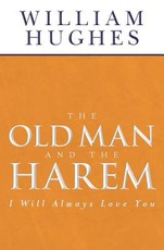 The Old Man And The Harem