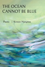 The Ocean Cannot Be Blue