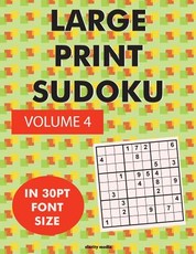 Large Print Sudoku Volume 4