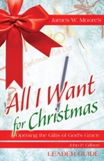 All I Want For Christmas Leader Guide