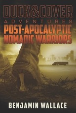 Post-Apocalyptic Nomadic Warriors