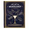 The Art of Mixology