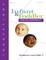 Comprehensive Guide to Infant and Toddler Development