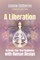 A Liberation