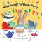 What Doing? Birthday Party