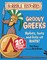 Deary, T: Groovy Greeks