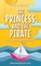 Princess and the Pirate
