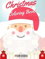 Christmas Coloring Book for Kids