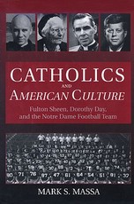 Catholics and American Culture