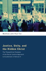 Justice, Unity, and the Hidden Christ