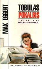 Tobulas pokalbis. Patarimai ieškantiems darbo