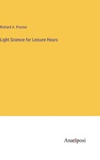 Light Science for Leisure Hours