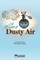A Breath of Dusty Air