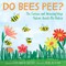 Do Bees Pee?