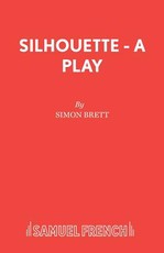 Silhouette - A Play