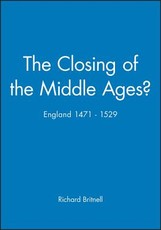 The Closing of the Middle Ages