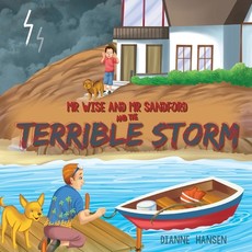 Mr Wise and Mr Sandford and the Terrible Storm