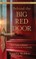 Behind The Big Red Door