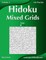 Hidoku Mixed Grids - Easy - Volume 2 - 156 Logic Puzzles