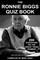 Ronnie Biggs Quiz Book