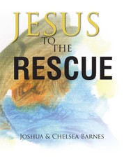 Joshua: Jesus to the Rescue