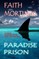 Paradise Prison - A Gripping Psychological Thriller in The Dark Minds Series
