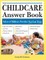Childcare Answer Book