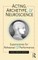 Acting, Archetype, and Neuroscience