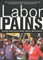 Labor Pains
