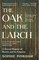 The Oak and The Larch